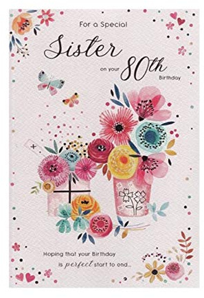 Happy Birthday to a special Sister on your 80th Birthday card