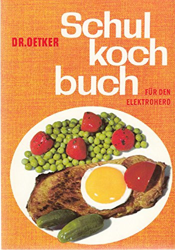 Dr.-Oetker-Schulkochbuch für den Elektroherd