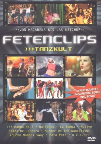 Fetenclips - Tanzkult