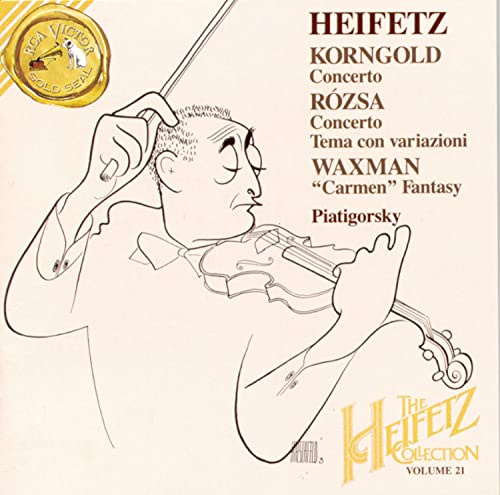 The Heifetz Collection: Korngold/Rózsa/Waxman - Volume 21
