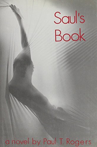 Saul's Book by Paul T. Rogers (1984-11-06)