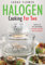 Halogen Cooking For Two (English Edition)