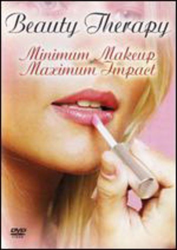 Beauty Therapy: Minimum Make Up Maximum Impact [DVD] [Import]