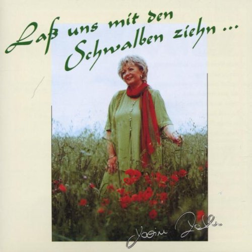 Lass Uns Mit Den Schwalben Ziehn...
