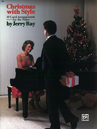 Christmas with Style: For Early Advanced to Advanced Piano (English Edition)
