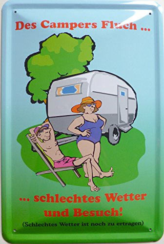 vielesguenstig-2013 Blechschild 20x30cm - des Campers Fluch - schlechtes Wetter und Besuch!