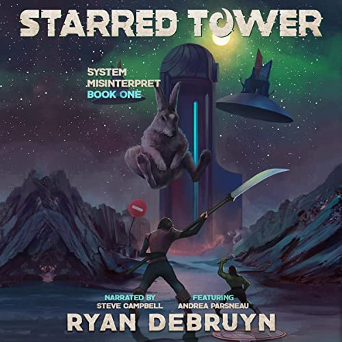 Starred Tower: System Misinterpret, Book One (A Post Apocalyptic Cultivation LitRPG)