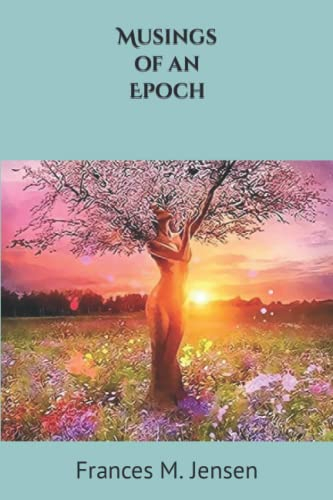 Musings of an Epoch