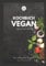 Kochbuch vegan einfach und schnell - Vegan von Anfang an -: Vegan kochen, Essen neu denken - Ruck zuck vegan und easy kochen lernen - vegan für Anfänger und Einsteiger mit vielen Tipps !!!