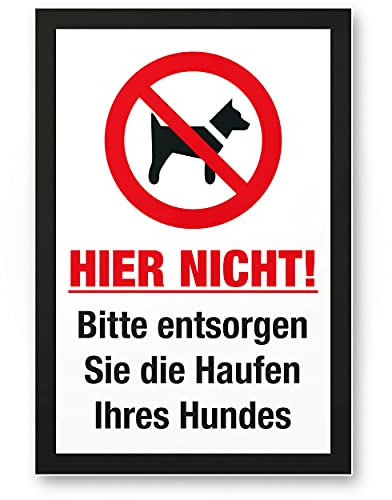Komma Security Entsorgen Sie die Haufen Ihres Hundes Schild Hunde kacken verboten - Verbotsschild Hundeverbotsschild Verbot Hundeklo Hundekot Hundehaufen Hundekacke