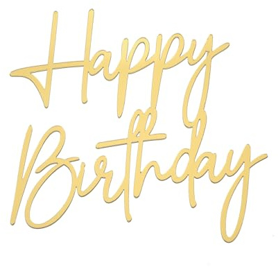 Ouligay 1PCS Happy Birthday Cake Topper Gold Acrylic Happy Birthday Cake Sign Cupcake Topper Party Decorations Supplies for Anniversary, Bridal Shower, Party Desserts Pastries Supplies