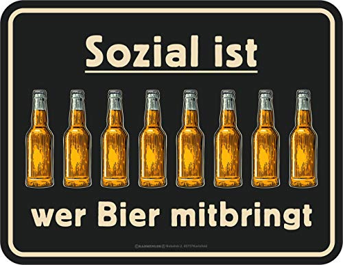 RAHMENLOS Deko Blechschild: Sozial ist, wer Bier mitbringt