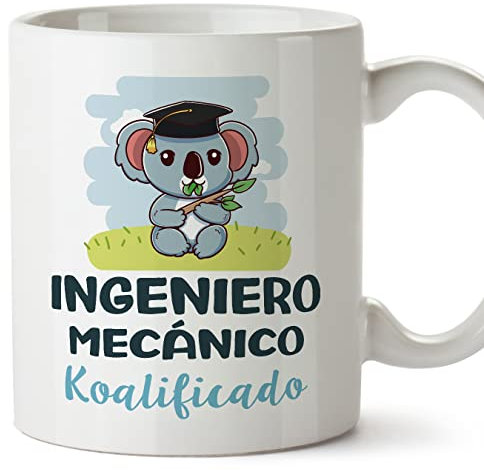 MUGFFINS Tazas para INGENIERO MECÁNICO hombre - En Español - Koalificado/koalificada - 11 oz / 330 ml - Regalo original y divertido