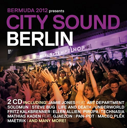 City Sound Berlin 2012 (Bermud