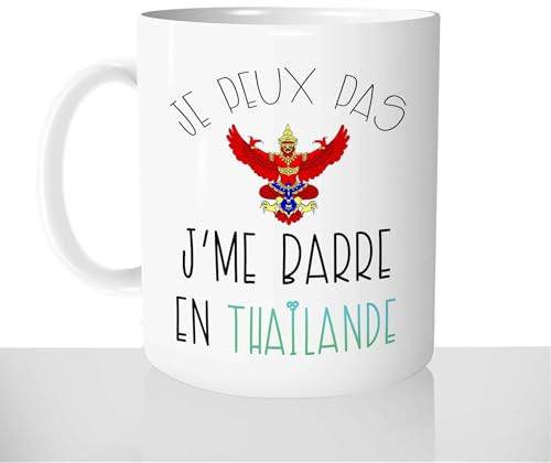 Mug Je Peux Pas J'me Barre en Thaïlande - Tasse Cadeau Personnalisée - Idée Cadeau Voyage Vacances Asie Phuket Koh Samui