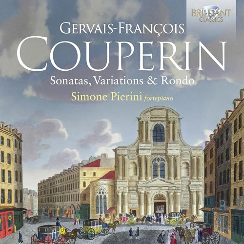 Couperin (Gervais-François): Sonatas, Variations, Rondo