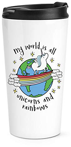My World is All Unicorns and Rainbows Travel Mug Cup