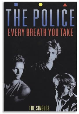 SECOLI Leinwandposter The Police Every Breath You Take Song, hochauflösender Druck, für Zuhause, Büro, Wandkunst, Deko, ungerahmt, 30 x 45 cm