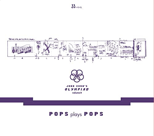 John Zorn's Olympiad Vol. 3 - Pops Plays Pops - Eugene Chadbourne Plays The Book Of Heads