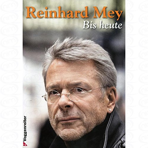 Bis heute - arrangiert für Gesang und andere Besetzung - Gitarre [Noten/Sheetmusic] Komponist : MEY REINHARD
