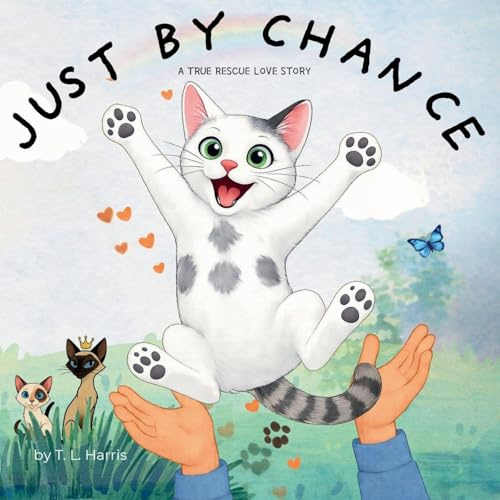 Just By Chance: A True Rescue Love Story