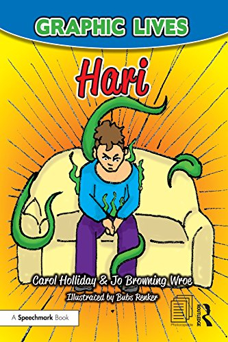 Graphic Lives: Hari: A Graphic Novel for Young Adults Dealing with Anxiety (English Edition)