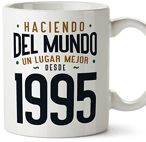 MUGFFINS Tazas 1995 Cumpleaños - En Español - Haciendo del Mundo un Lugar Mejor - 11 oz / 330 ml - Regalo original y divertido