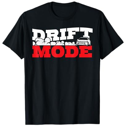 Deriva dicendo Race Motorsport Furious Drifting Car Gift Maglietta