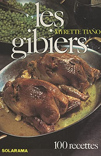 Les gibiers (French Edition)