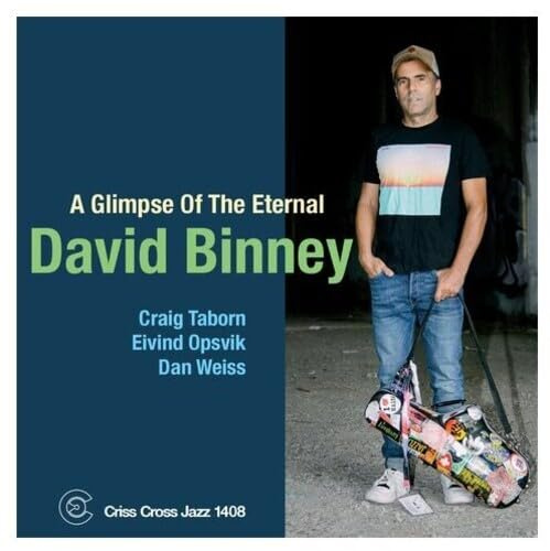 DAVID -QUARTET- BINNEY - A GLIMPSE OF THE ETERNAL