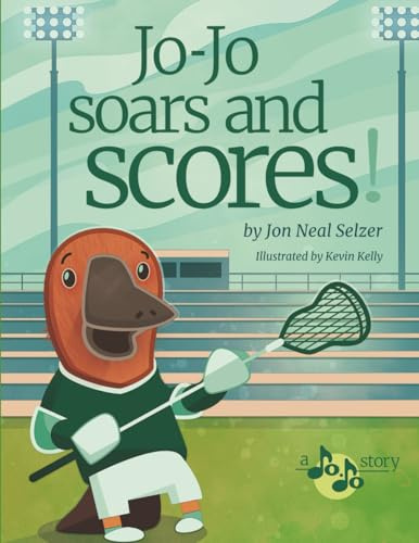 Jo-Jo Soars and Scores: A Gentle Tale of Physical Challenges and Artistic Solutions for Success! (Jo-Jo’s Art Adventures, Band 2)