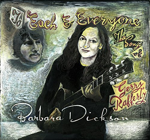 To Each and Everyone: The Songs Of Gerry Rafferty