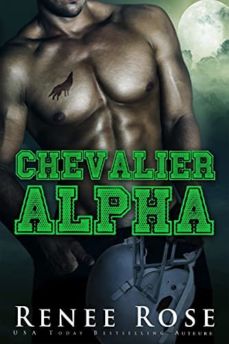 Chevalier Alpha (Lycée Wolf Ridge t. 2) (French Edition)