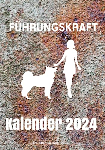 Akita Inu Kalender: Führungskraft Buch Kalender Akita Inu