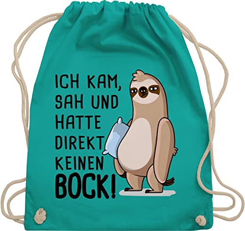 Shirtracer Turnbeutel Rucksack - Sprüche Statement - Hatte direkt keinen Bock - Faultier - Unisize - Türkis - mit aufschrift kam sah beutel statements faultiere stoffrucksack sprüchen faultier,