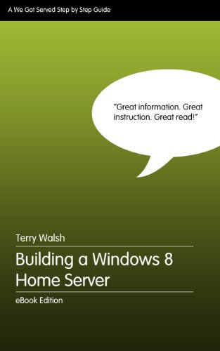 Building a Windows 8 Home Server - Step by Step