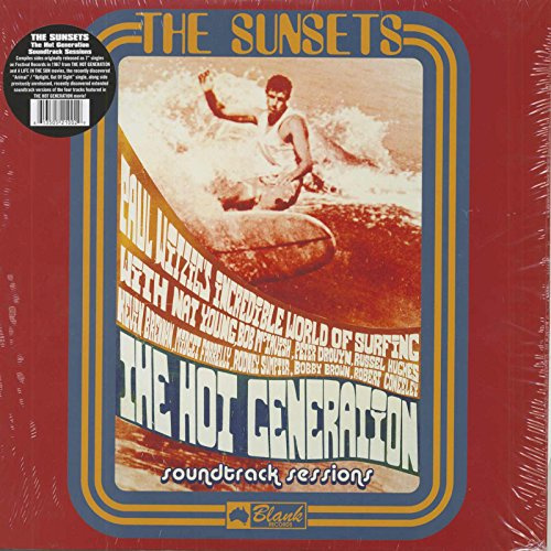 The Hot Generation Soundtrack Sessions