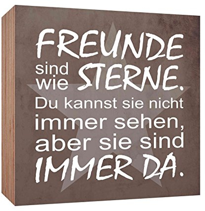 Holzschild Freunde sind wie Sterne Holzbild zum hinstellen oder aufhängen Bild mit Spruch aus Holz Wandschild Dekoschild