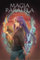 MAGIA PARALELA (BILOGÍA FANTASÍA JUVENIL)