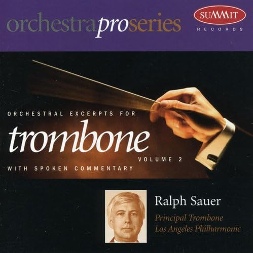 Sauer: Orchestral Excerpts for Trombone Vol. 2
