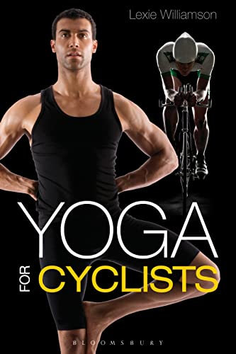 Yoga for Cyclists (English Edition)