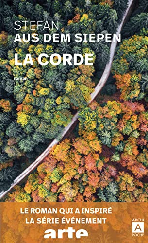 La corde (nouvelle édition)