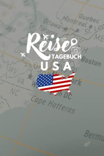 Reisetagebuch USA: Reisebuch mit vorgedruckten Seiten zum Ausfüllen - Perfekte Erinnerung an den Sommerurlaub mit der Familie