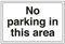 vsafety 74015ba-r generale Sign , No parking in questo settore, Plastica rigida, paesaggio, 300 mm x 200 mm, colore: nero