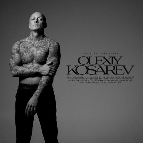 Olexiy Kosarev [Explicit]