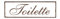Toilette Deko Schild Türschild Holz - 150mm x 50mm - selbstklebend mit Gravur Aufkleber Tür Türschilder Dekoration Türaufkleber