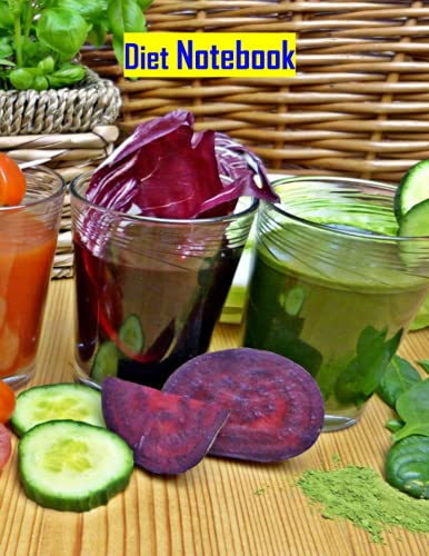 Diet Notebook: Lined Notebook Journal – Detox Detoxify Diet Cover - 120 Pages - 8.5 x 11 inches (Letter size)