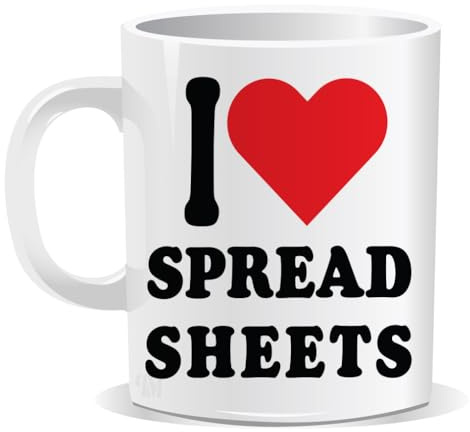 Perfect Mugs I Love Spreadsheets Mug. for God Friend Lover Boy Girl Gift Office Men Tea Coffee Plant