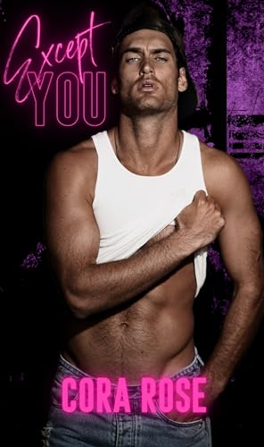Except You (Our Exception Book 1) (English Edition)