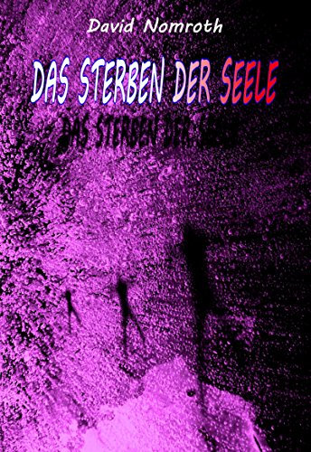 Das Sterben der Seele
